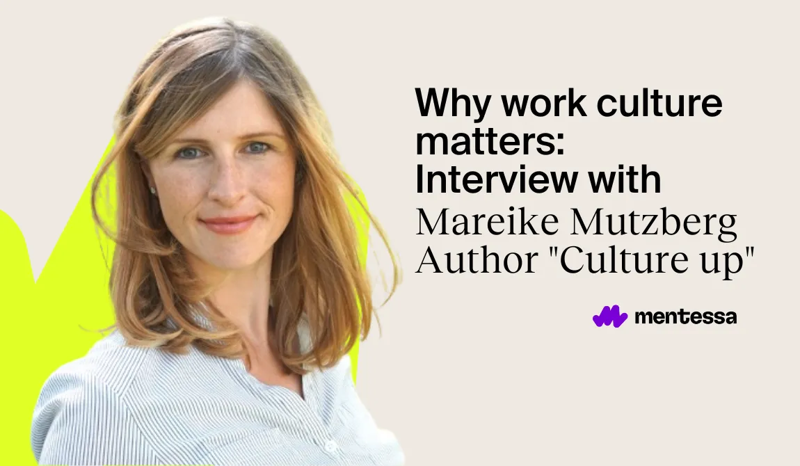 Why Work Culture Matters – An interview with Mareike Mutzberg