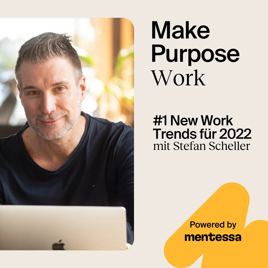 #1 New Work Trends für 2022 mit Persoblogger Stefan Scheller