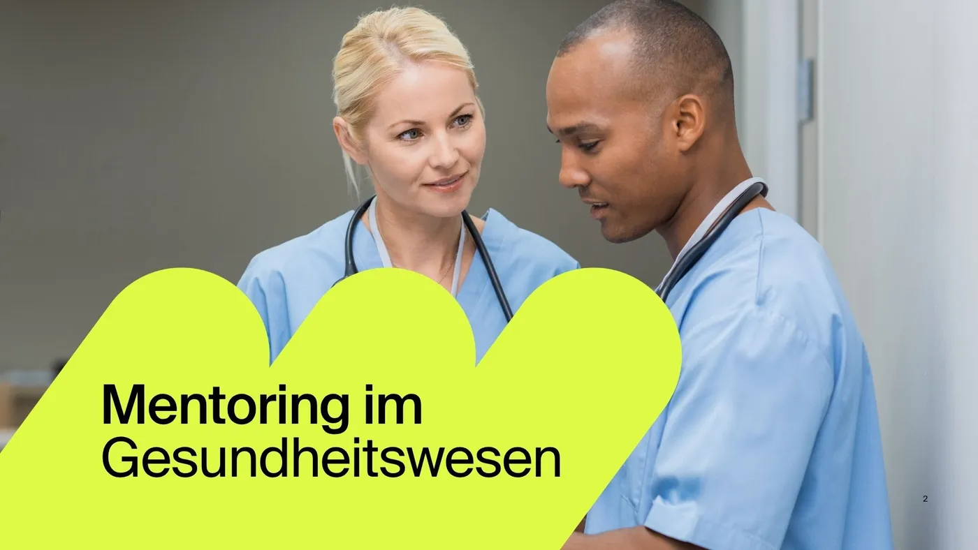 Mentoring im Gesundheitswesen: Der unterschätzte Hebel gegen Fachkräftemangel